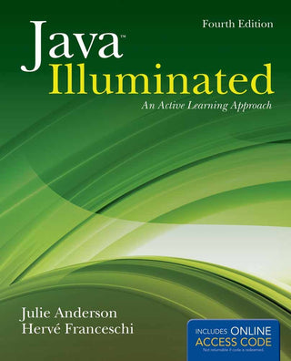 Java Illuminated : An Active Learning Approach (Fourth Edition)