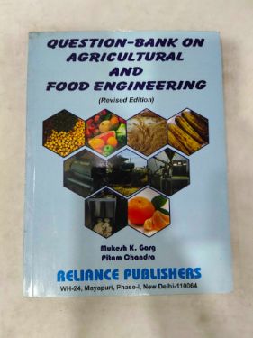 Question Bank On Agricultural And Food Engineering Revised Edition