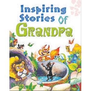 Inspiring Stories Of Grandpa