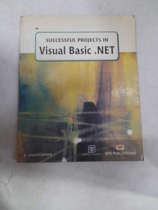 Successful Projects In Visual Basic .Net