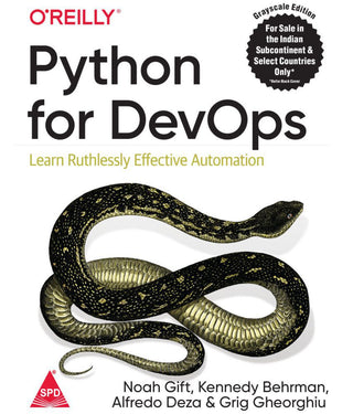 Python For Devops Learn Ruthlessly Effective Automation