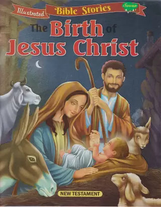 The Birth Of Jesus Christ