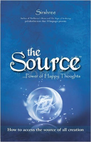The Source ...Power Of Happy Thoughts6
