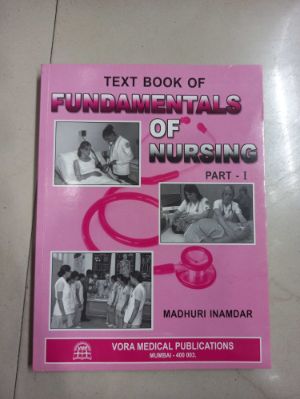 TEXT BOOK OF FUNDAMENTALS OF NURSING PART I