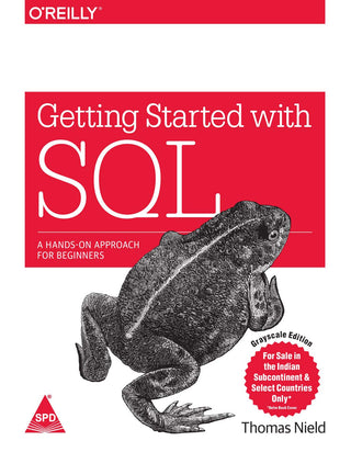Getting Started With SQL A Hands On Approach For Beginners