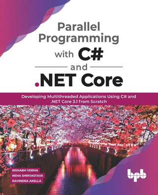 C# आणि .NET कोर सह समांतर प्रोग्रामिंग