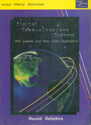 Digital Communications Systems With Satellite And Fiber Optics Applications