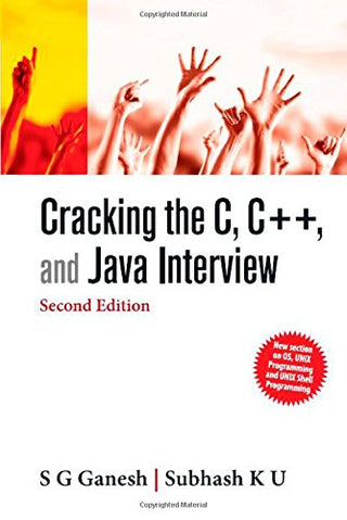Cracking The C, C++ And Java Interview (Second Edition)