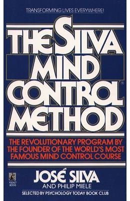The Silva Mind Control Method