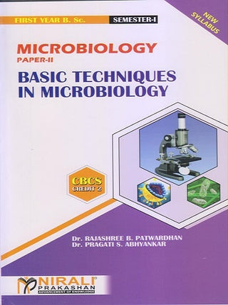 Microbiology Paper II : Basic Techniques In Microbiology