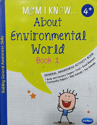 Mom I Know... About Environmental World Book 1 Age 4+