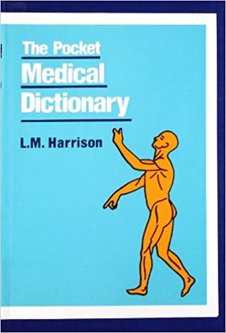 The Pocket Medical Dictionary
