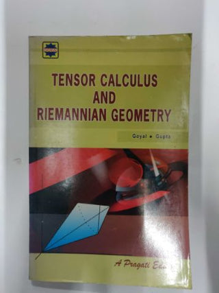 Tensor Calculus And Riemannian Geometry
