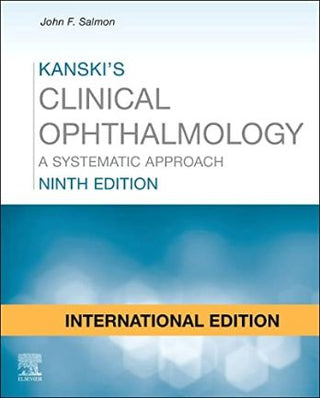 Kanski's Clinical Ophthalmology A Systematic Approach Ninth Edition