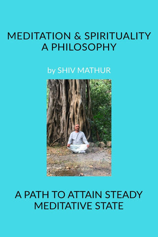 Meditation & Spirituality A Philosophy