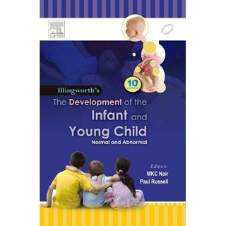 The Development Of The Infant And Young Child