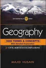 Geography 3000 Terms & Concepts With Detailed Explanation (For Civil Services Examinations )