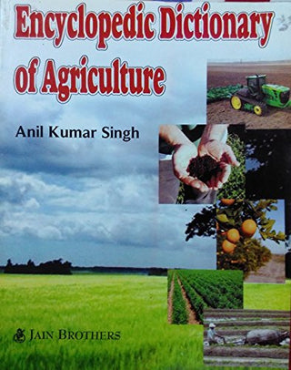 Encyclopedic Dictionary Of Agriculture