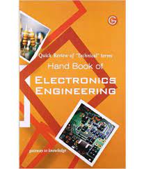 Hand Book Of Electronics Engineering
