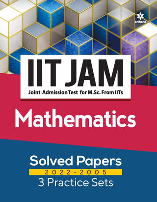 IIT JAM Mathematics Solved Papers 2022-2005