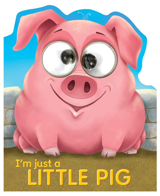 I'm Just A Little Pig