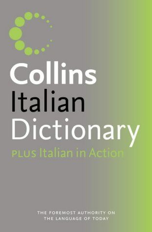 Italian Dictionary : Plus Italian In Action