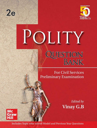 Indian Polity Question Bank For Civil Services Preliminary Examination (2 Edition)
