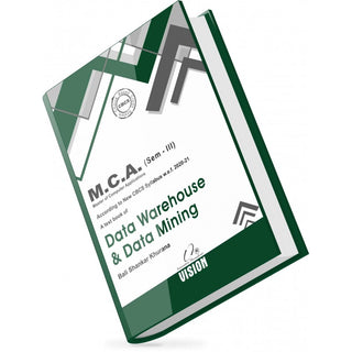 Data Warehouse & Data Mining M.C.A. (Sem - III)