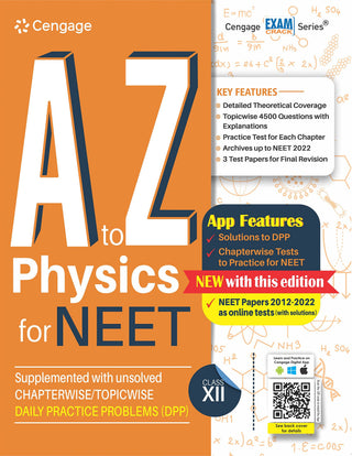 A to Z Physics for NEET: Class XII (Book + DPP) with Free Online Assessments and Digital Content 2023