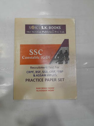 SSC Constable (GD) Recruitment Test For CRPF ,BSF ,SSB ,CISF, ITBP & ASSAM RIFLES Practice Paper Set