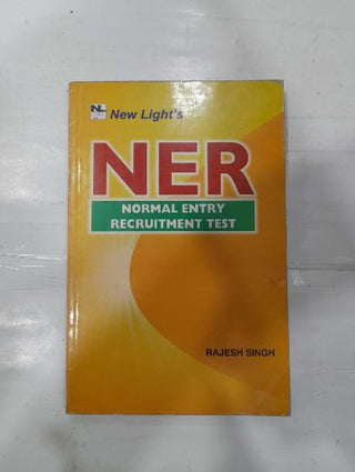 NER सामान्य प्रवेश भरती परीक्षा