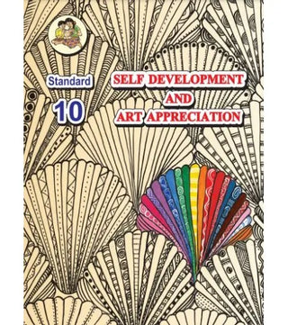 Self Development And Art Appreciation Class -10