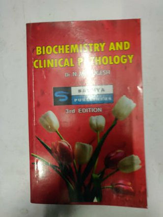 BIOCHEMISTRY AND CLINICAL PATHOLOGY