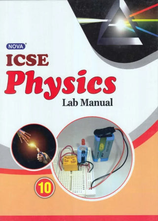 ICSE Physics Lab Manual (Class 10)