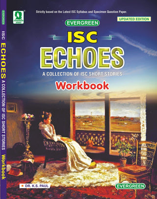 ISC Echoes A Collection Of ISC Short Stories Workbook