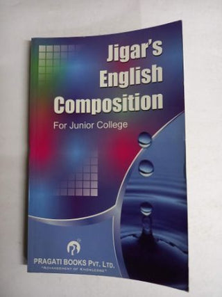 Jigar's English Composition For Junior College