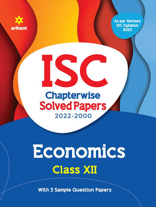 ISC Chapterwise Solved Papers 2022-2000 Economics Class 12