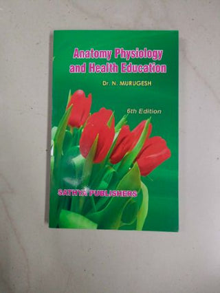 Anatomy Physiology And Health Education