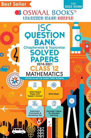 Oswaal ISC Question Chaptewise & Topicwise Solved Papers 2010-2021 Class 12 Mathematics