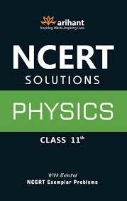 NCERT SOLUTIONS PHYSICS CLASS 11th