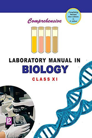Laboratory Manual In Biology Class XI