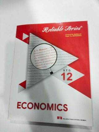 Economics Class -12 (Reliable Publications)