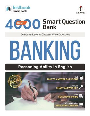BEST 4000 SMART QUESTION BANK BANKING: REASONING ABILITY IN ENGLISH