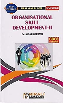 Organisational Skill Development- II