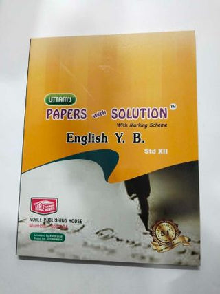 Uttam's Papers With Solutions English Y. B. STD. XII