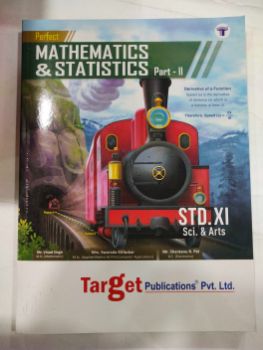 Perfect Mathematics & Statistics Part - II STD -XI