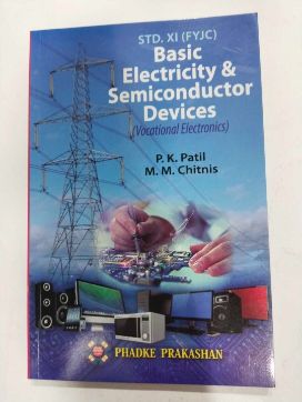 Basic Electricity & Semiconductor Devices STD -XI