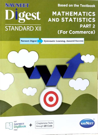 Navneet Digest Mathematics And Statistics Part- 2 STD - XII (Commerce)