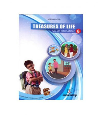 Treasures Of Life (Value Education) 6