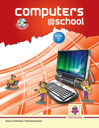 Computers @ School Book 7